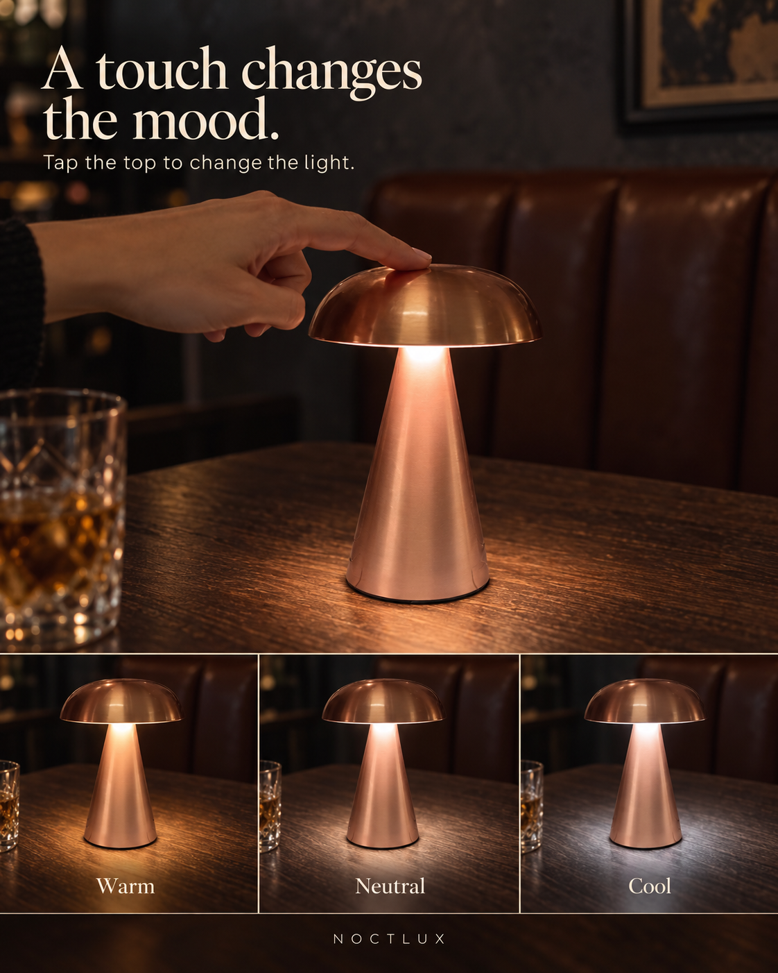 Tap the top of Morel to change between warm, neutral and cool light.